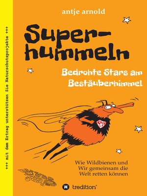 cover image of Superhummeln--Bedrohte Stars am Bestäuberhimmel